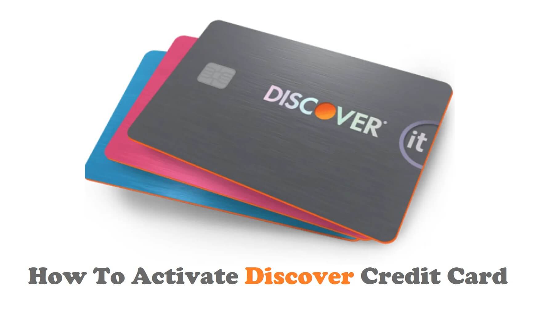 Activate Discover Credit Card