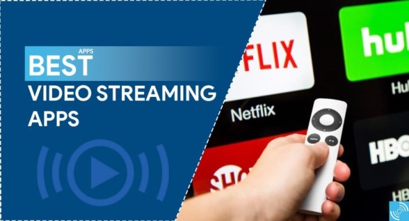 Best Video Streaming Apps