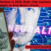 Neuralink's Milestone in 2022: Brain Chip Implantation in Humans, an