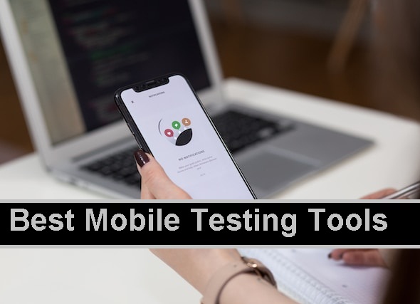 Mobile Testing Tools