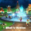 What Is Roblox